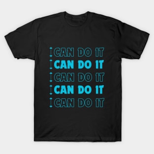 Workout: I CAN DO IT T-Shirt